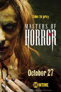     ( 2005  2007) - Masters of Horror - (2005 (2 ))   HD