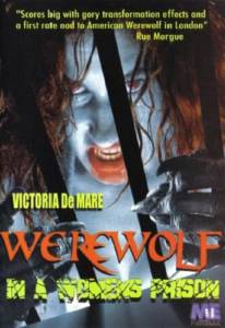       () - Werewolf in a Womens Prison