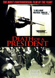   - Death of a President   