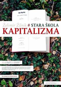 �������� ���������� ����� ������ ����� ����������� / Stara skola kapitalizma / [2009] ������