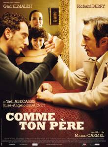   ,    / Comme ton pre / (2007)  