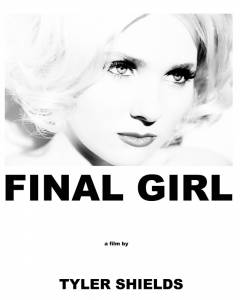      - Final Girl