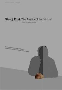    :   Slavoj Zizek: The Reality of the Virtual (2004) 