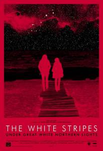    The White Stripes    - The White Stripes Under Great White Northern Lights - 2009