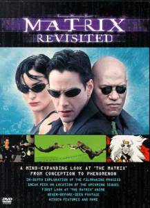      () / The Matrix Revisited