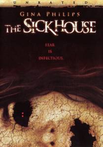    / The Sickhouse  