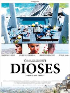    - Dioses - (2008)  