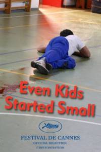       / Even Kids Started Small / (2006)   HD