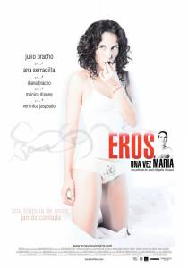         / Eros una vez Mara / [2007]