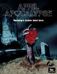    - April Apocalypse - (2013)  