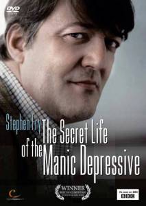       () - Stephen Fry: The Secret Life of the Manic Depressive - (2006) 
