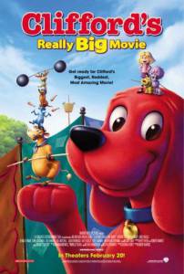        Clifford's Really Big Movie [2004]