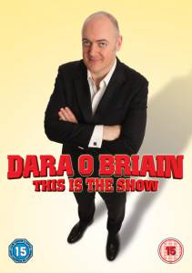   Β:    () - Dara O'Briain: This Is the Show   