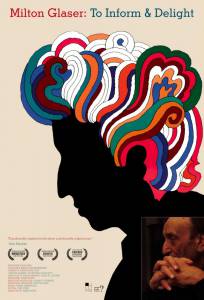    :     - Milton Glaser: To Inform and Delight - 2008