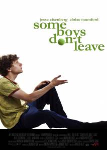      - Some Boys Don't Leave   