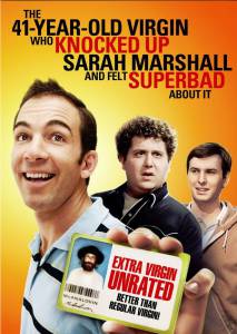   41- , ... () The 41-Year-Old Virgin Who Knocked Up Sarah Marshall and Felt Superbad About It  
