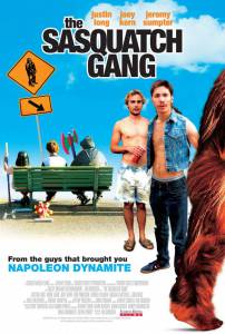      The Sasquatch Gang [2006] 