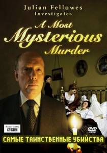   BBC:    () / Julian Fellowes Investigates: A Most Mysterious Murder - The Case of Charles Bravo 