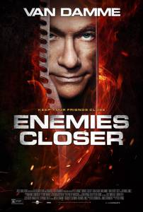     / Enemies Closer / [2013] 
