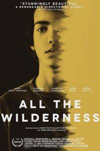     All the Wilderness [2014]  