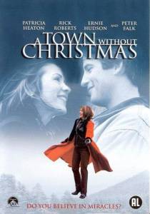       () A Town Without Christmas 