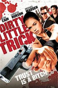     () - Dirty Little Trick - (2011)   