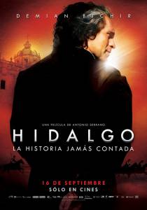   - Hidalgo - La historia jams contada.  