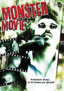      () / Monster Movie / 2008 