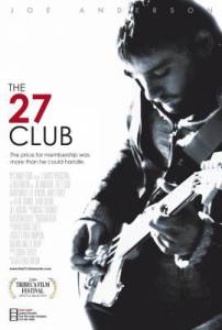   27 The 27 Club (2008) 