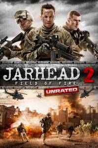  2 Jarhead 2: Field of Fire (2014)  