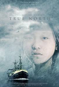     - True North - (2006)  