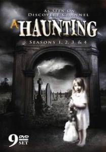  ( 2005  2013) - A Haunting  