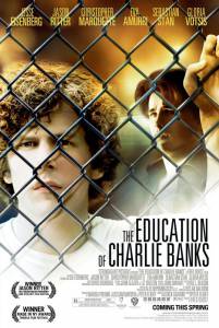      / The Education of Charlie Banks  