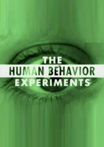       () - The Human Behavior Experiments - [2006]  