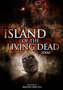    () L'isola dei morti viventi  