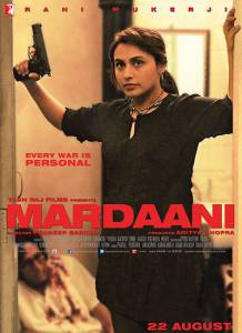    - Mardaani 