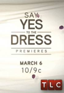       ( 2007  ...) Say Yes to the Dress (2007 (11 ))