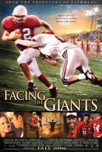       / Facing the Giants / 2006