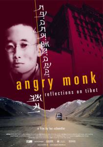    :    Angry Monk: Reflections on Tibet 