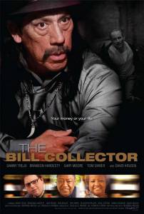    The Bill Collector (2010)  