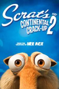      2 - Scrat's Continental Crack-Up: Part2 - 2011 