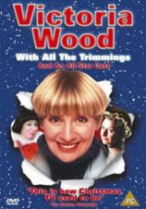        () - Victoria Wood with All the Trimmings  