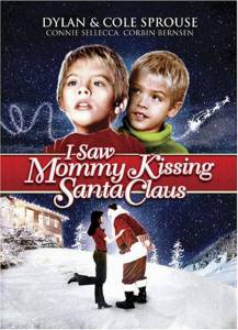  ,      - I Saw Mommy Kissing Santa Claus   