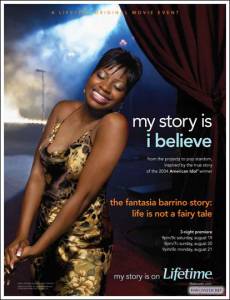     () / Life Is Not a Fairytale: The Fantasia Barrino Story   