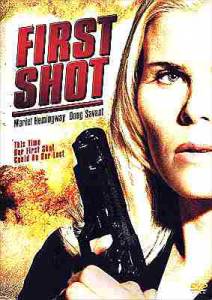     () / First Shot / [2002]  