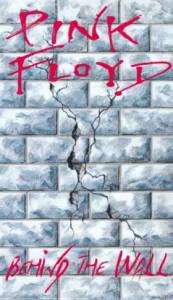   Pink Floyd: Behind the Wall () - Pink Floyd: Behind the Wall () - (2000)