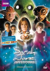      ( 2007  2011) The Sarah Jane Adventures 