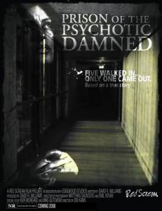 Prison of the Psychotic Damned: Terminal Remix 2006    
