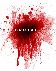    / Brutal / (2014) online