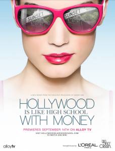 Hollywood Is Like High School with Money () 2010    